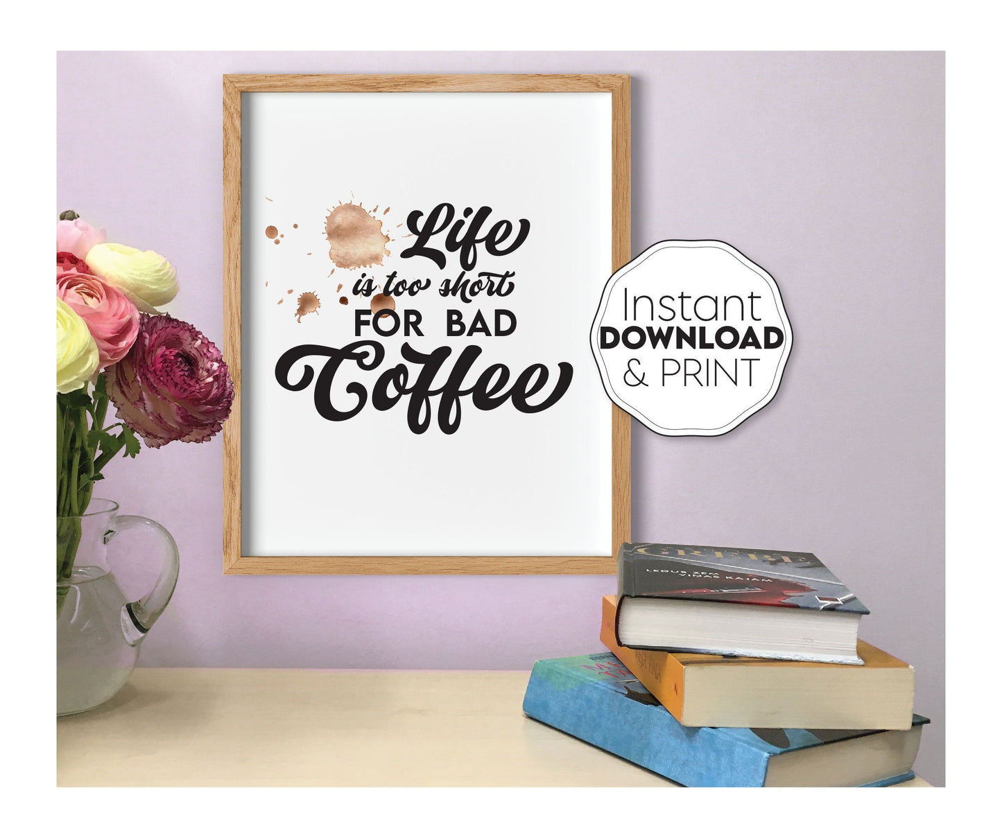 Coffee Lover Quotes for Your Kitchen, Coffee Bar or Office. PDF file format.