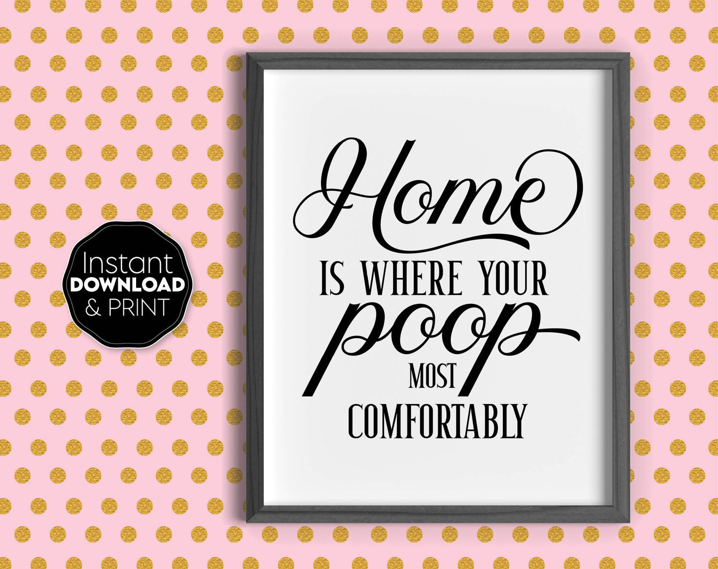 Fun posters for your bathroom or toilet. Posters full of humor will make a visit to the bathroom more joyful. Buy, download, print and enjoy!