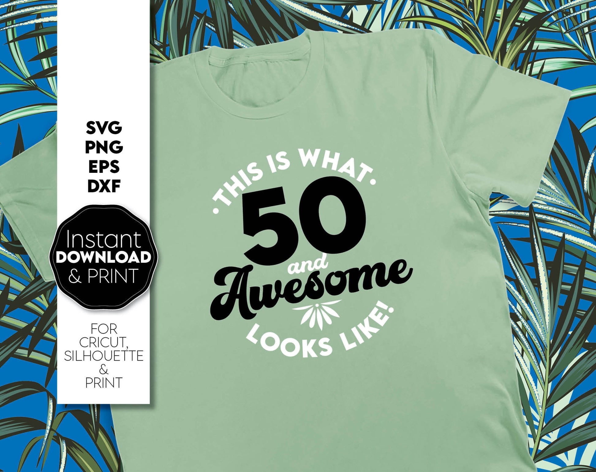 This is what 50 and awesome looks like birthday party shirt or ornaments design. SVG, PNG&lt; EPS, DXF files included. Cut from vinyl, use for sublimation or laser cut projects. Compatible with Cricut, Silhouette or other machnes. Buy now and enjoy!