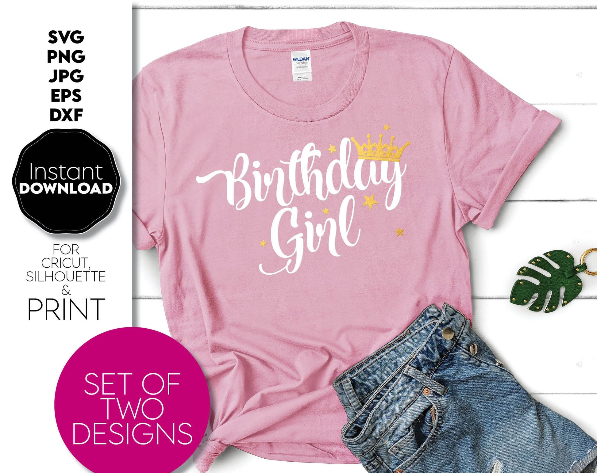 Set Of Two Designs - Birthday Girl and Birthday Crew for Your Birthday Party Shirts. SVG, PNG, JPG, EPS and DXF files included. Compatible with Cricut, Silhouette and others machines. Use for sublimation or laser cut projects as well. Enjoy!