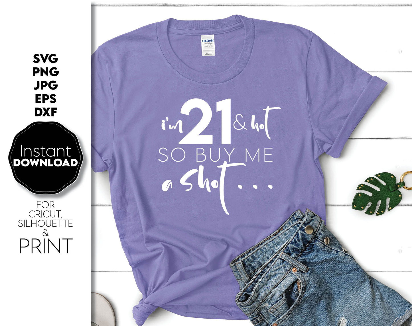 Funny 21st Birthday shirt design. Use for cutting form vinyl, sublimation or laser cut projects. SVG, PNG, DXF, EPS and JPG files included. Compatible with Cricut, Silhouette, Glowforge and other equipment. Buy now for a good price and enjoy!