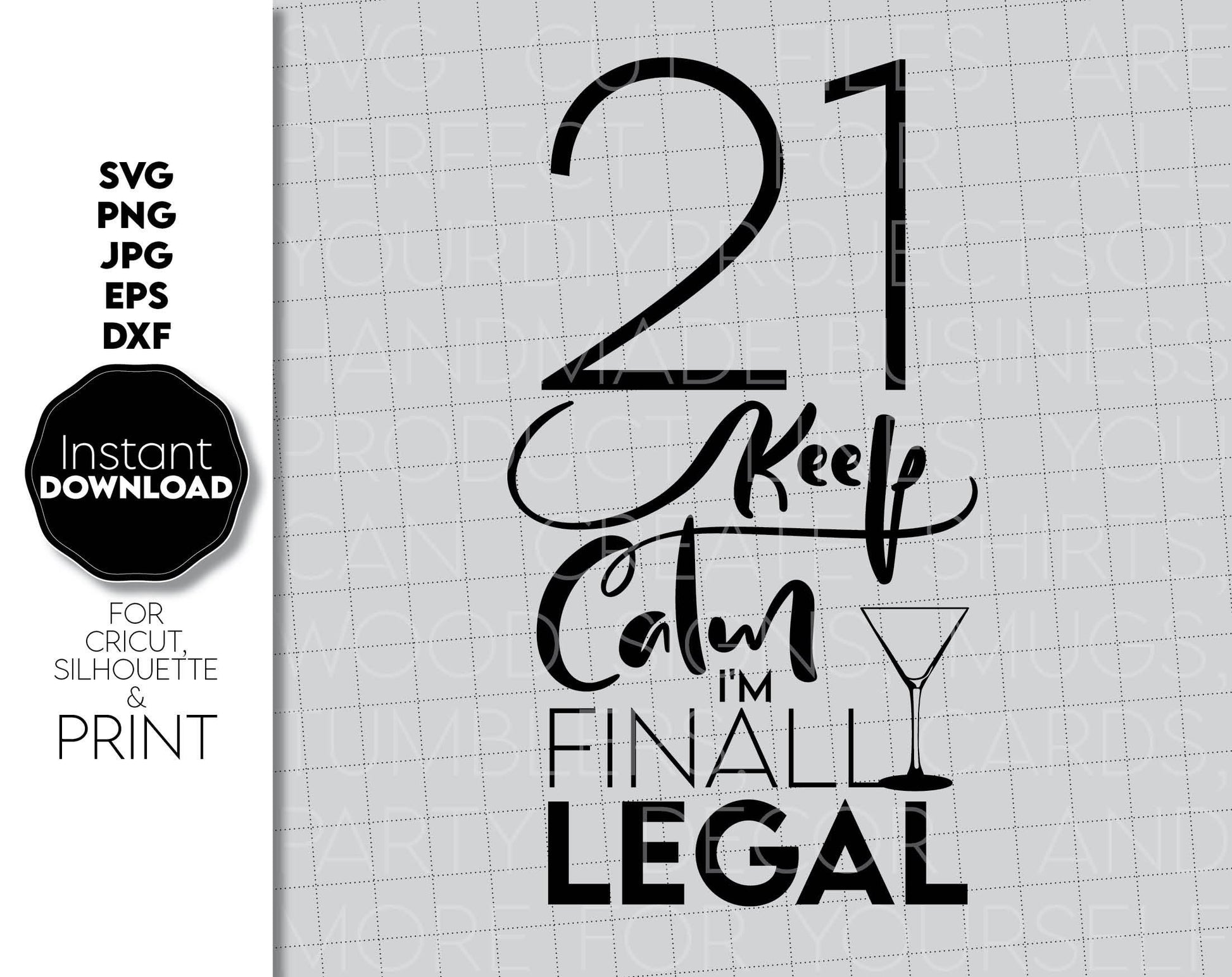 Keep Calm finally Legal design for Your 21 Birthday party. SVG, PNG, JPG, EPS and DXF files included. Compatible with Cricut, Silhouette and others machines. Use for sublimation or laser cut projects as well. Buy now for a good price. Buy now Enjoy!