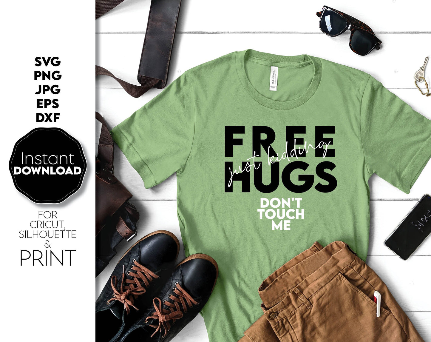 Funny Birthday Shirt SVG | Free Hugs Shirt SVG | Social Distancing Shirt SVG | Just Kidding Shirt Svg | Don't Touch Me Shirt Svg | Png Eps