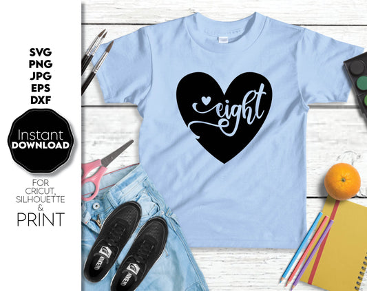 8th Birthday shirt with heart on it! SVG, PNG, JPG, EPS, DXF files included. Compatible with Cricut, Silhouette or other equipment. Cut form vinyl, use for sublimation or other projects. Buy now for a good price and enjoy!