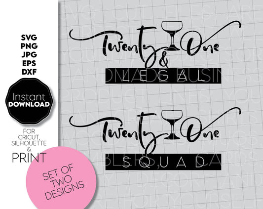 Twenty One and legal birthday party shirt design. SVG PNG JPG EPS DXF files included. Compatible with Cricut, Silhouette and other equipment. Cut from vinyl, use for printing, sublimation or laser cut projects. Buy now for a good price and enjoy!