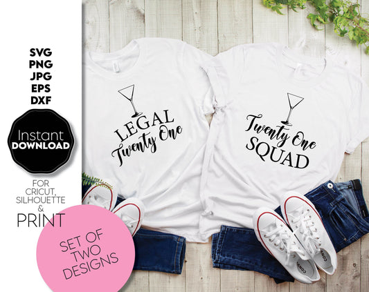 Set of two designs - Twenty One Legal and Twenty One Squad. SVG PNG JPG EPS DXF files included. Compatible with Cricut, Silhouette or other equipment. Cut from vinyl, use for sublimation or laser cut or grave projects. Buy now for a good price!