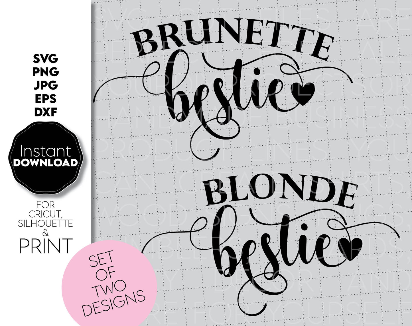 Set Of Two Besties matching shirts designs. 
One for Brunette, one for Blonde. Files are compatible with Cricut, Silhouette and Glowforge machines. Cut from vinyl, use for sublimation or laser cut or grave projects. Buy now for a good price and enjoy