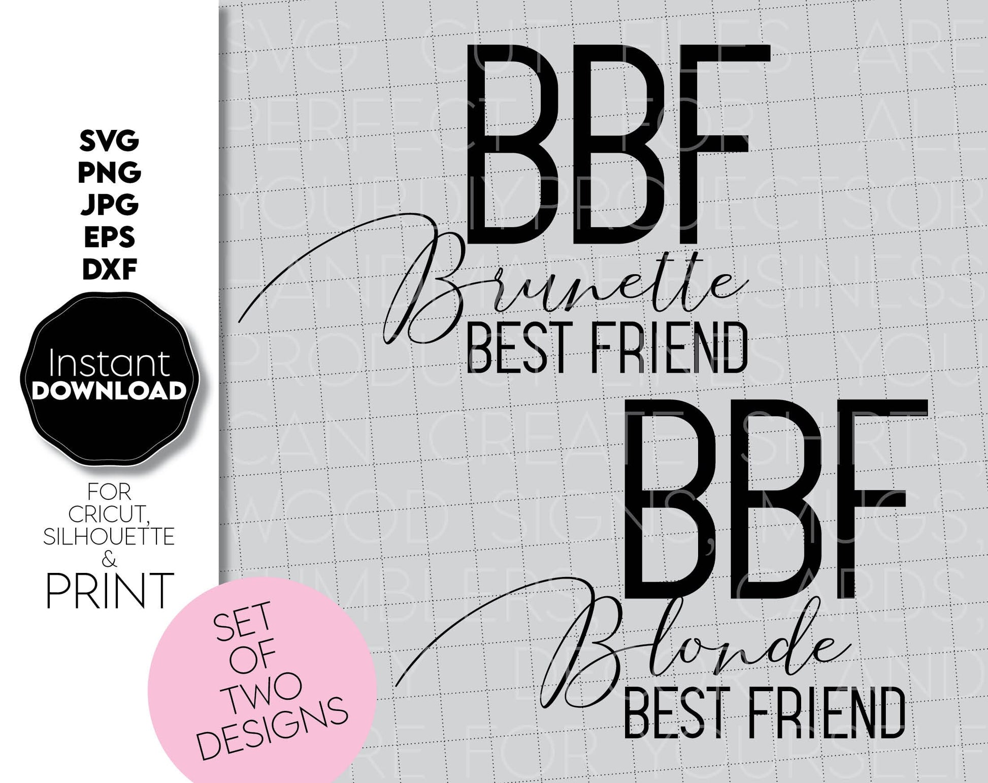 Set Of Two Besties matching shirts designs. One for Brunette, one for Blonde. Files are compatible with Cricut, Silhouette and Glowforge machines. SVG, PNG, JPG, EPS and DXF files included. Buy now for a great price. Cut from vinyl, or sublimation.