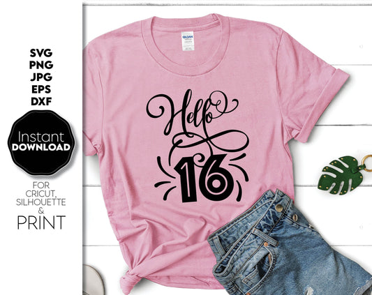 Hello 16 birthday shirt design. SVG, PNG, JPG, EPS, DXF files included. Cut from vinyl, use for sublimation or laser cut projects. Compatible with Cricut, Silhouette or other equipment. Buy now for a good price and enjoy!