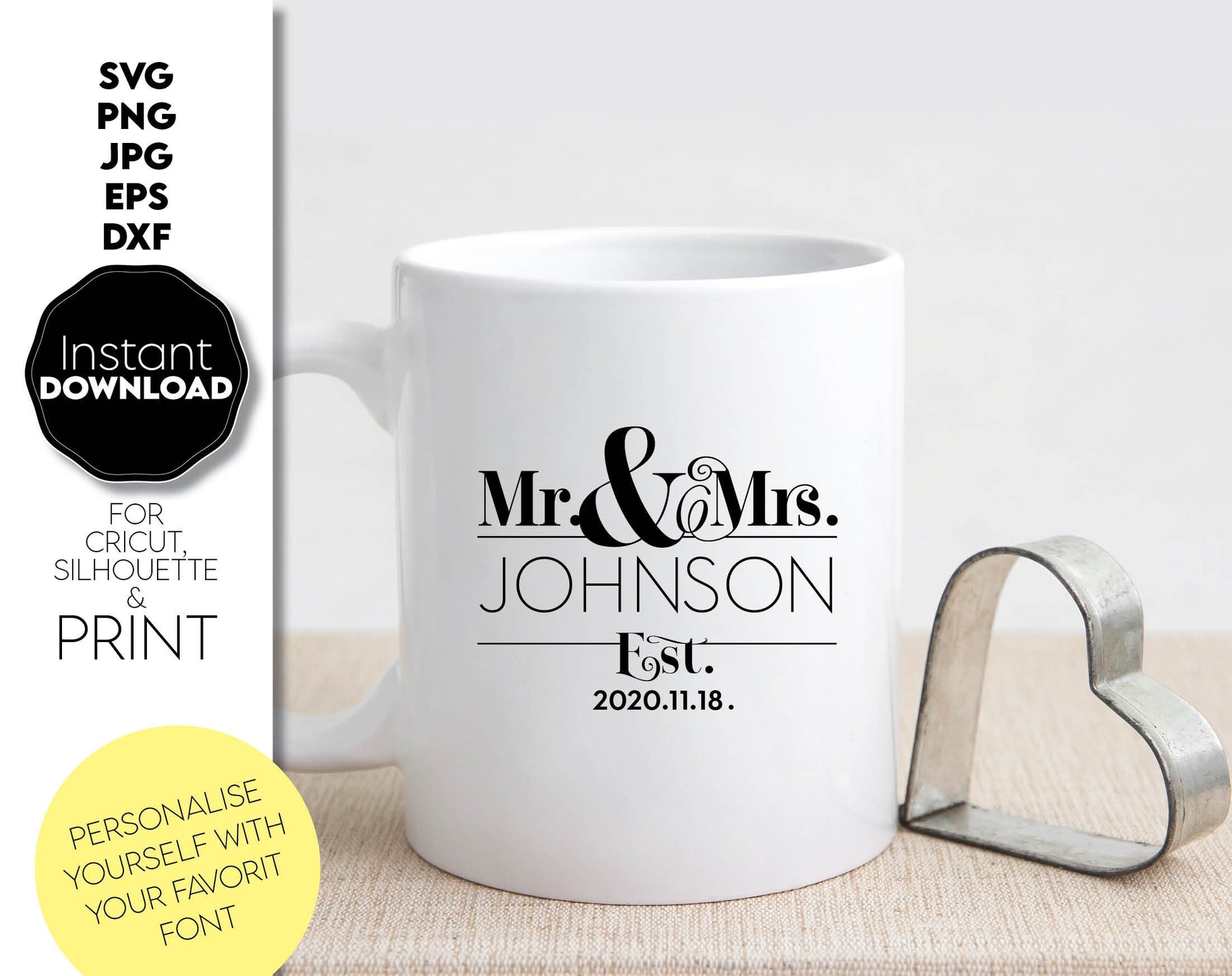 These mr and mrs file designyou can use them to surprise and delight your loved ones in an important event in life. Mr and Mrs svg are great and thoughtful gifts for weddings, wedding anniversaries, etc. Compatible with Cricut, Silhouette machines.