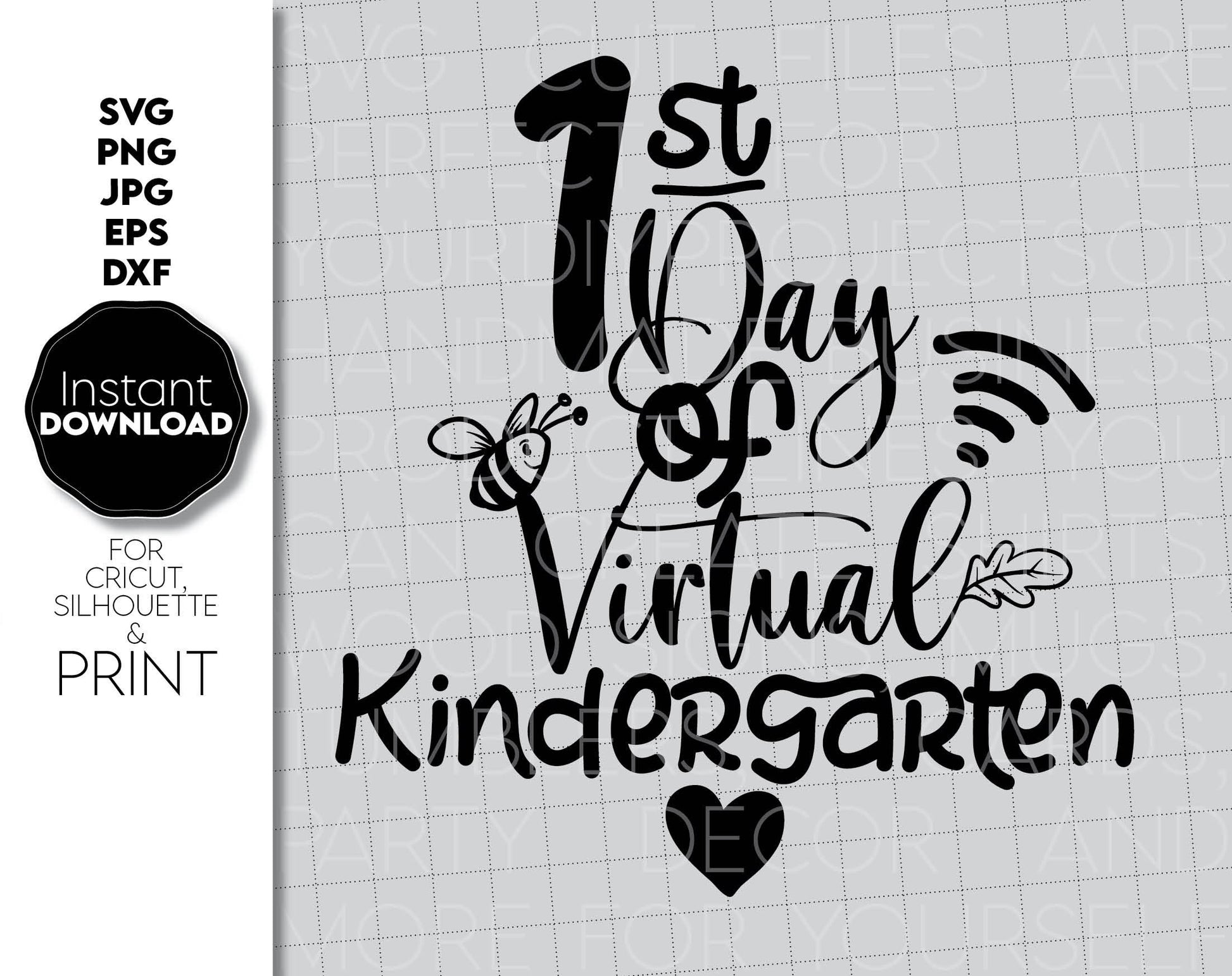 1st day of virtual kindergarten. All popular file formats included. Compatible with cricut, silhouette or other equipment. Use for cutting from vinyl, sublimation or laser cut / grave projects. Buy now for a good price and enjoy!