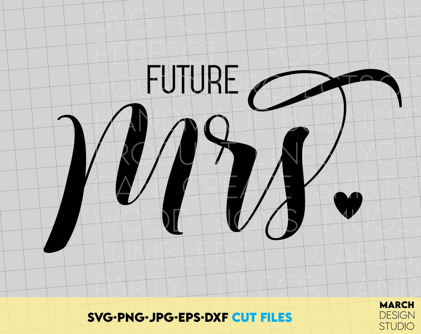 Future Mrs. Designs for Bridal Party. The Instant download file for cut and print. SVG, PNG, JPG, EPS, DXF files included. Compatible with Cricut, Silhouette and others machines. Use for sublimation or laser cut projects as well. Buy now and Enjoy!