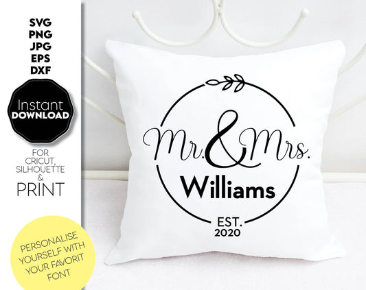 Mr and Mrs circle wedding sign design for Your gift projects for Wedding. Files allow you to use designs for engraving on glass, making shirts, tumblers with Cricut, Silhouette or other machines. Files also designed and easy to use for laser cutting.