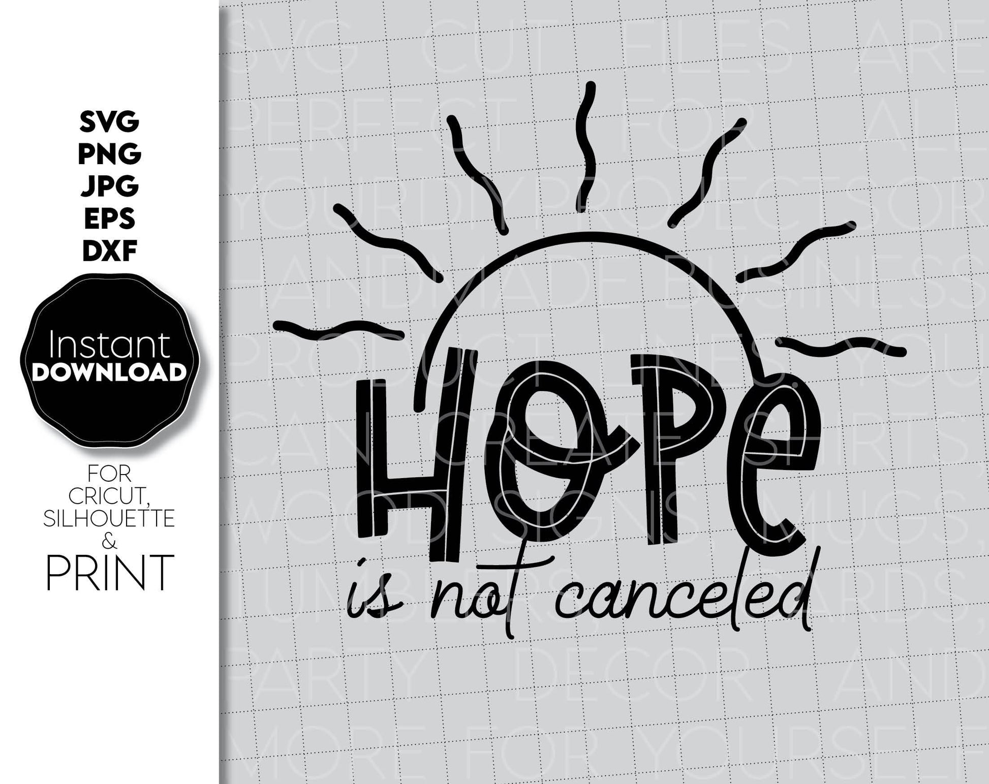 Hope is not canceled. A wonderful gift for all life situations. This original design you can use when making gifts. For mom, dad, friend, daughter, son or teacher - anyone you want to please with an original gift. Buy now for a good price and enjoy!