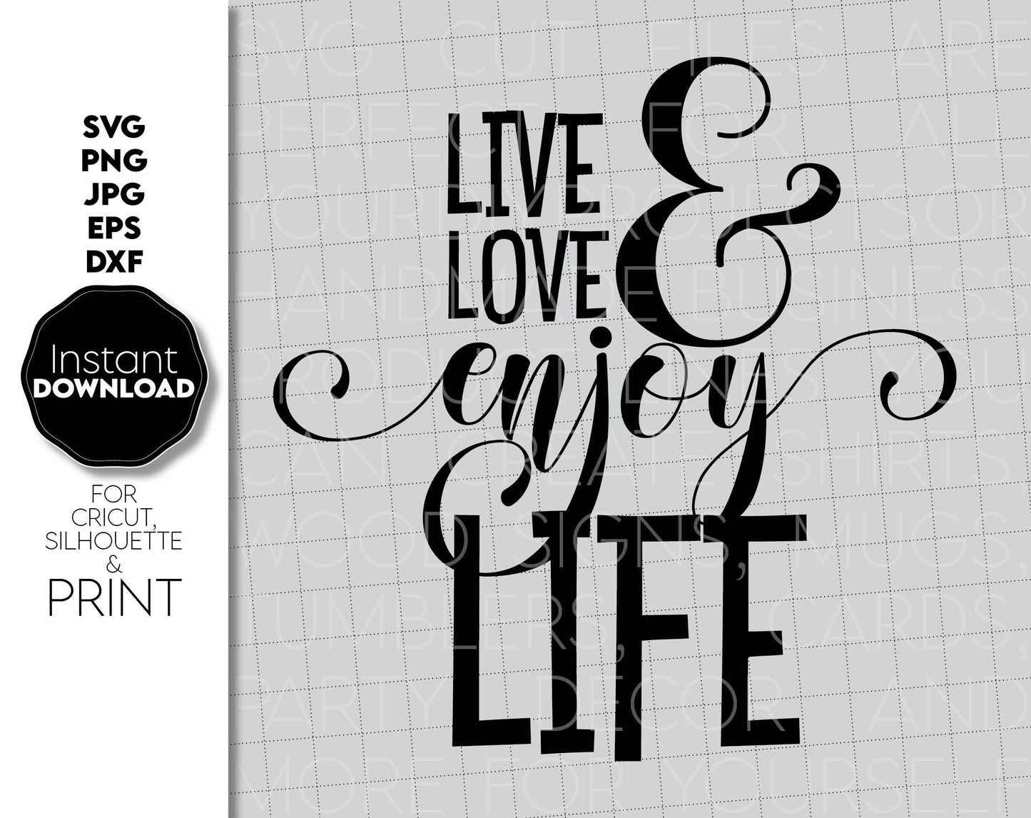 Nice design with - LIVE LOVE ENJOY LIFE - on it! SVG, PNG, JPG, EPS, DXF files included. Compatible with Cricut, Silhouette and others machines. Use for sublimation or laser cut projects as well. Buy now for a good - discount price. Enjoy!