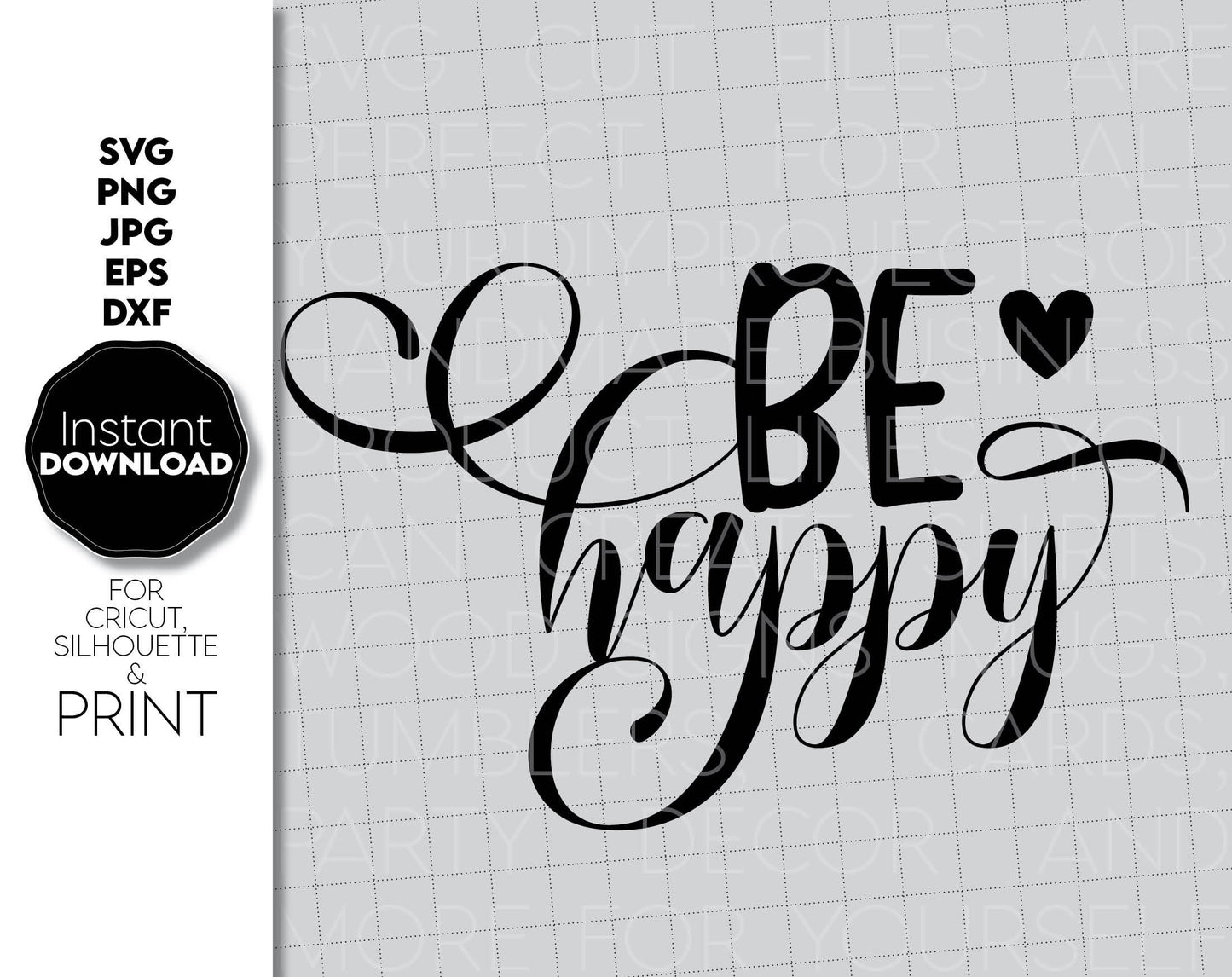 Be happy shirt design. Sunshine and positive quote. SVG, PNG, JPG, EPS, DXF files included. Cut from vinyl, use for sublimation or laser cut / grave projects. Compatible with Cricut, Silhouette or other machines. Buy now for a good price and enjoy!