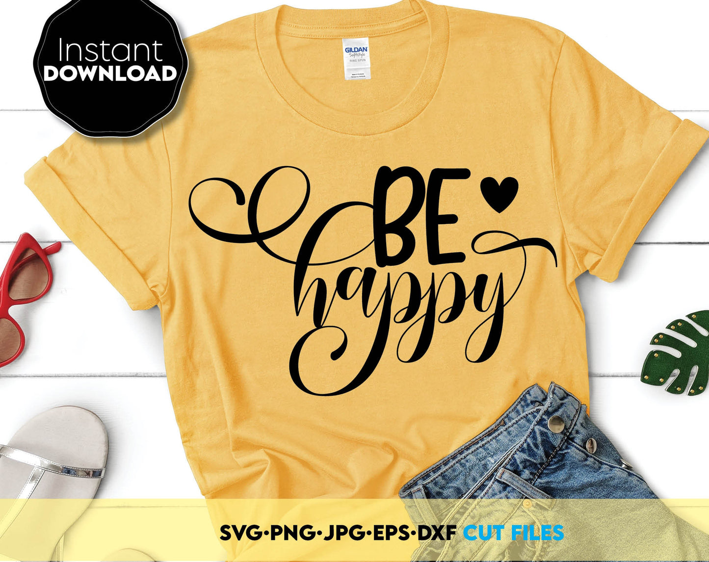 Be happy shirt design. Sunshine and positive quote. SVG, PNG, JPG, EPS, DXF files included. Cut from vinyl, use for sublimation or laser cut / grave projects. Compatible with Cricut, Silhouette or other machines. Buy now for a good price and enjoy!