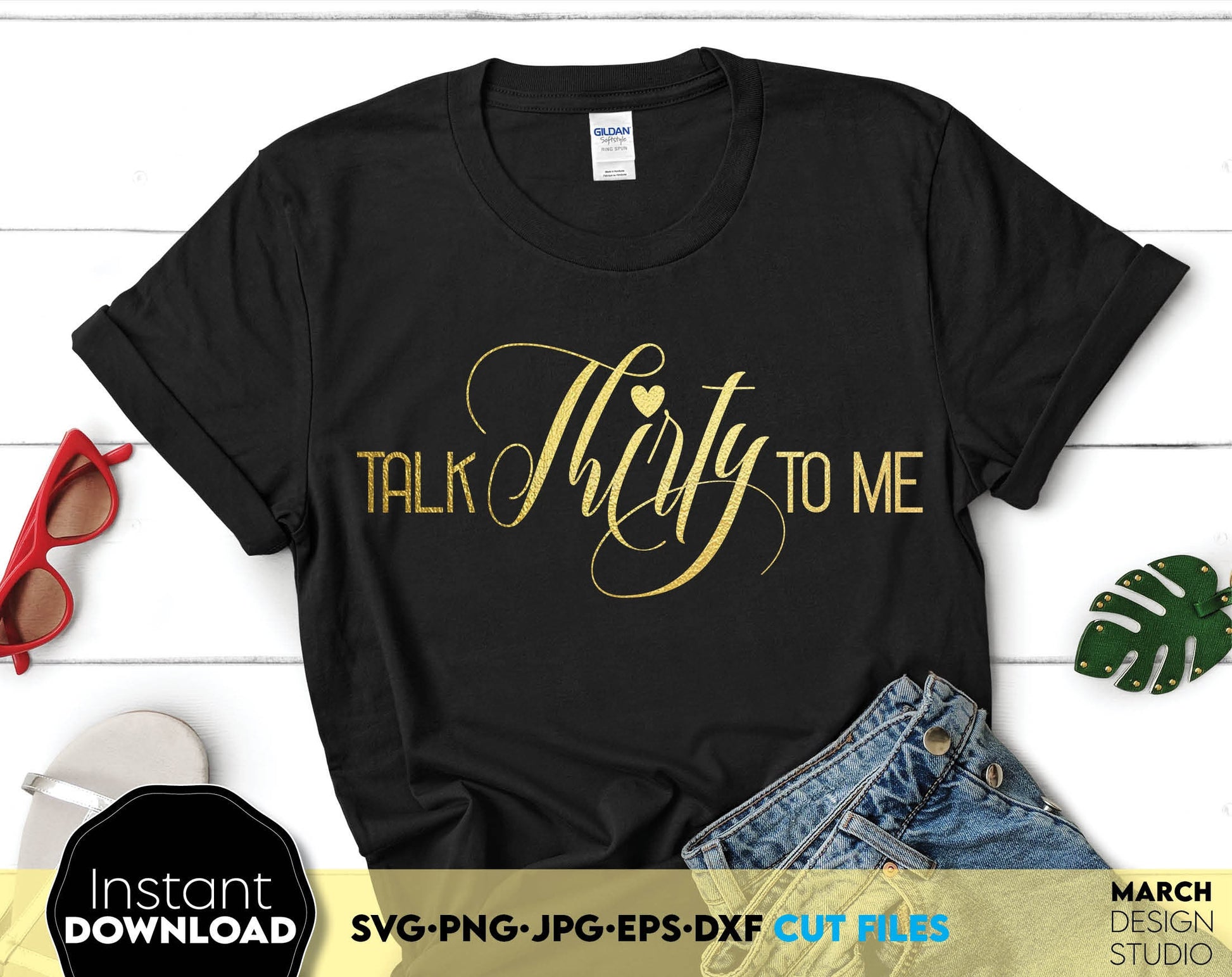 Talk Thirty To Me 30th Birthday Shirt Design. SVG PNG JPG EPS DXF files included. Compatible with Cricut, Silhouette or other equipment. Cut from vinyl, use for sublimation or laser cut projects. Buy now for a good price and enjoy!