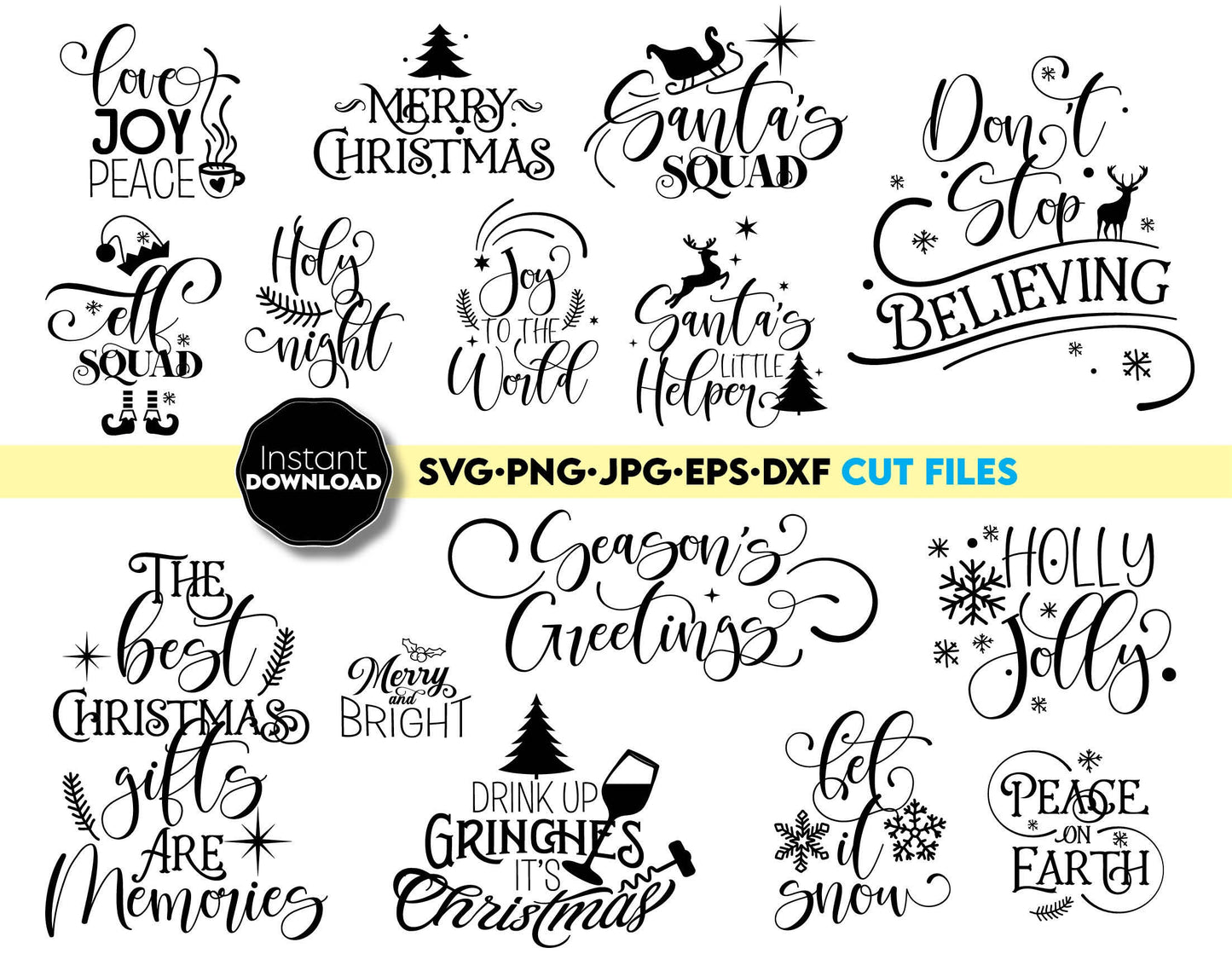 Christmas quotes bundle for Your Christmas gift ideas projects. Cut form vinul, use for sublimation or laser cut projects as well. Compatible with Cricut, Silhouette or other equipment. Buy now for a good price and enjoy!