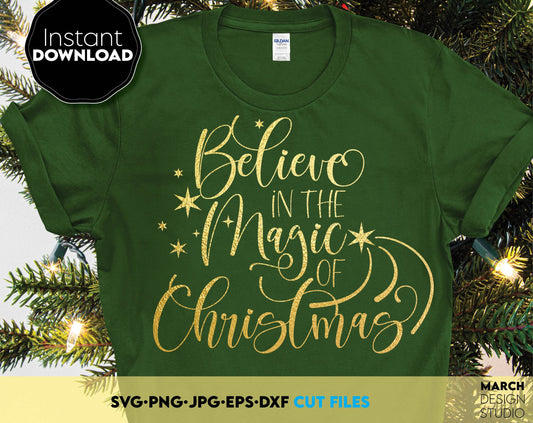 Believe in the magic of Christmas svg file for cutting from vinyl or png for sublimation. SVG, PNG, JPG, EPS, DXF files included. Compatible with Cricut, Silhouette or other machines. Cut from vinyl, use for sublimation or laser cut projects. Enjoy!