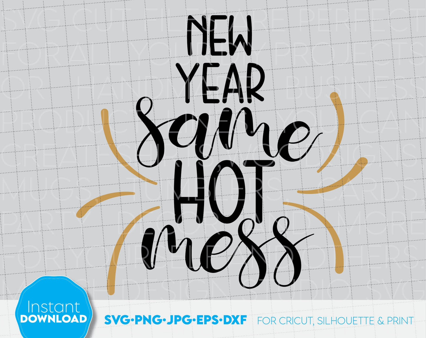 New Year Same Hot Mess Christmas ornament. SVG, PNG, JPG, EPS, DXF files included. Compatible with Cricut, Silhouette and others machines. Use for sublimation or laser cut projects as well. Buy now for a good - discount price. Enjoy!