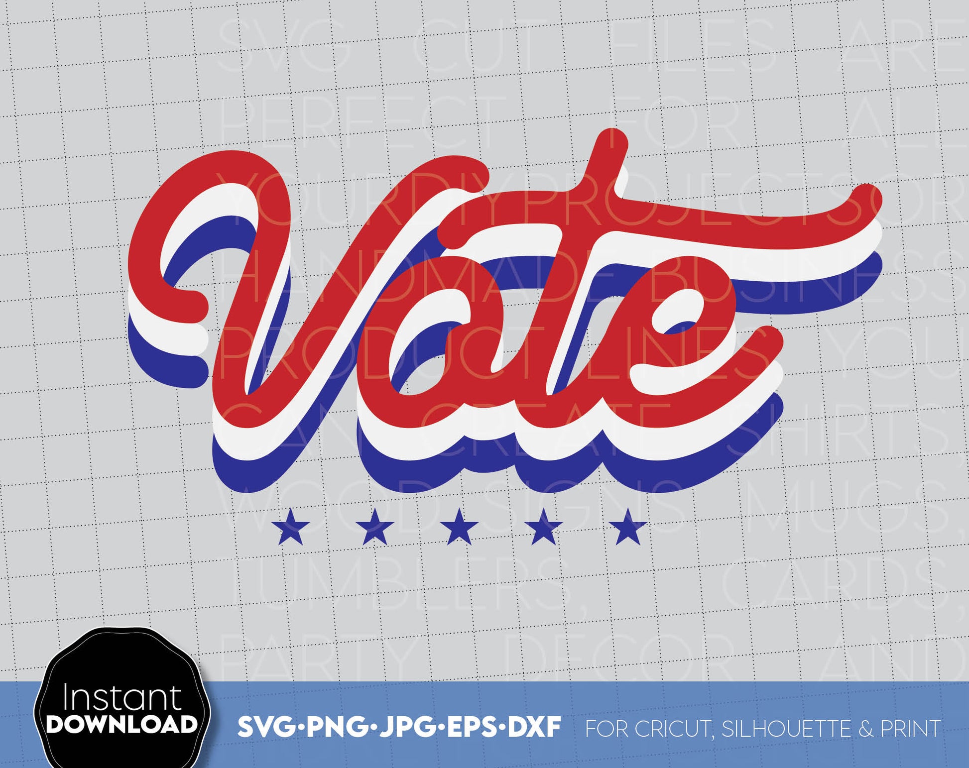 Vote design. SVG PNG JPG EPS DXF files included. Use for cutting from vinyl, use for sublimation or laser cut projects as well. Compatible with Cricut, Silhouette or other equipment. Buy now for a good price and enjoy!