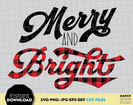 Merry and Bright Christmas Design with Buffalo Plaid elements. SVG, DXF, EPS, JPG and PNG file formats allow to use this design for vinyl cutting or sublimation. Buy now for a good price and enjoy!