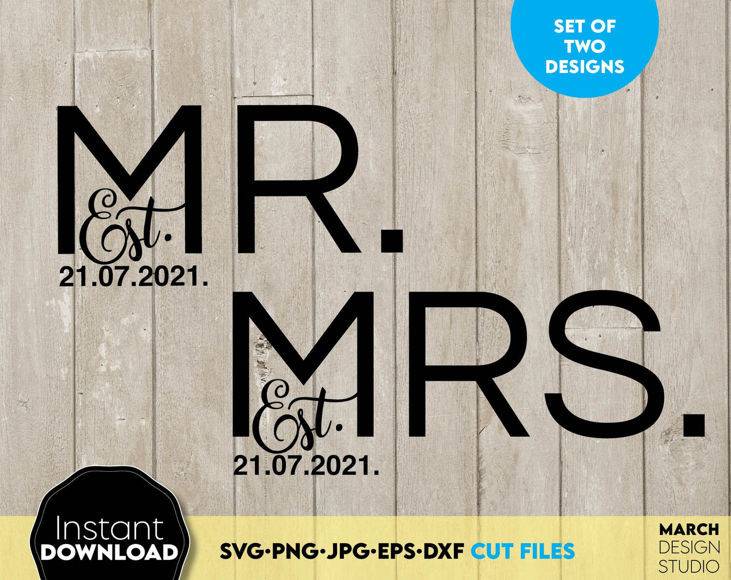 Mr. and Mrs. Sign for Your Wedding decoration or use as gift. SVG, DXF, EPS, PNG, JPG  file formats included and allow use this design with vinyl, sublimation or laser cut files. Compatible with Cricut, Silhouette or other machines. Buy now and enjoy