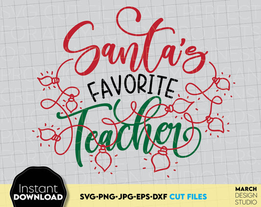 Santa Favorite Teacher design you can use to surprise your loved Teacher on Christmas. Christmas files allow you to use design for engraving on glass, making shirts, tumblers, pillows with Cricut, Silhouette or Glowforge, use as laser cut files.