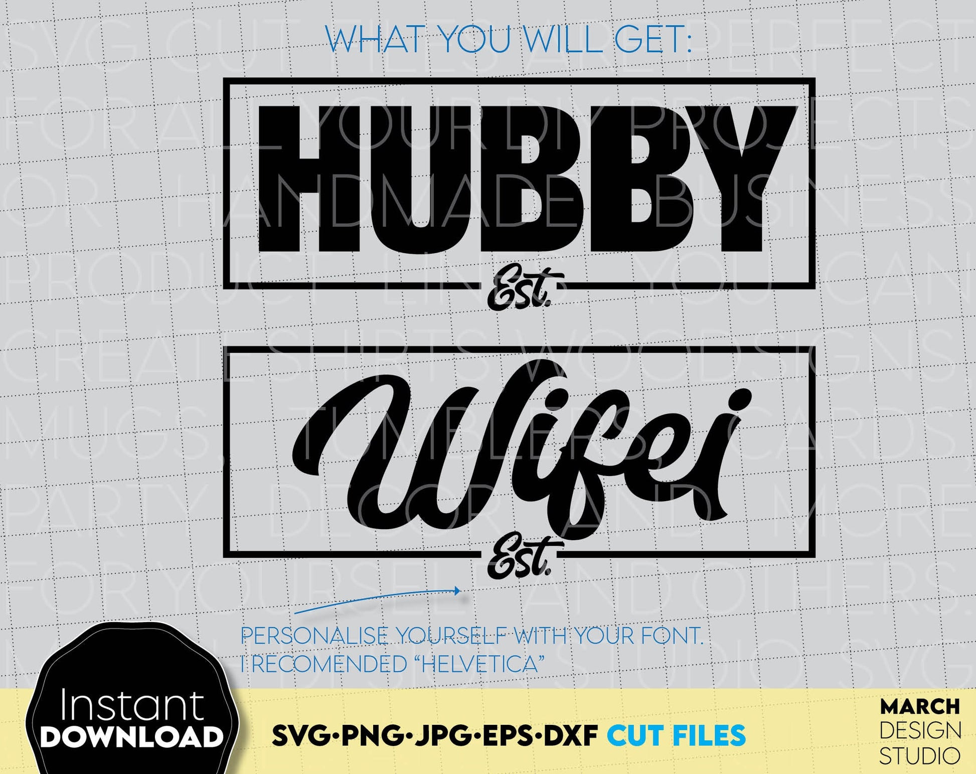 Hubby and Wifei files for celebrating a wedding anniversary. A great way to make your loved ones happy on their anniversary. Make a shirt with this design for the newlyweds or use it on another surface - cups, pillows, snack boards. Buy now, enjoy!