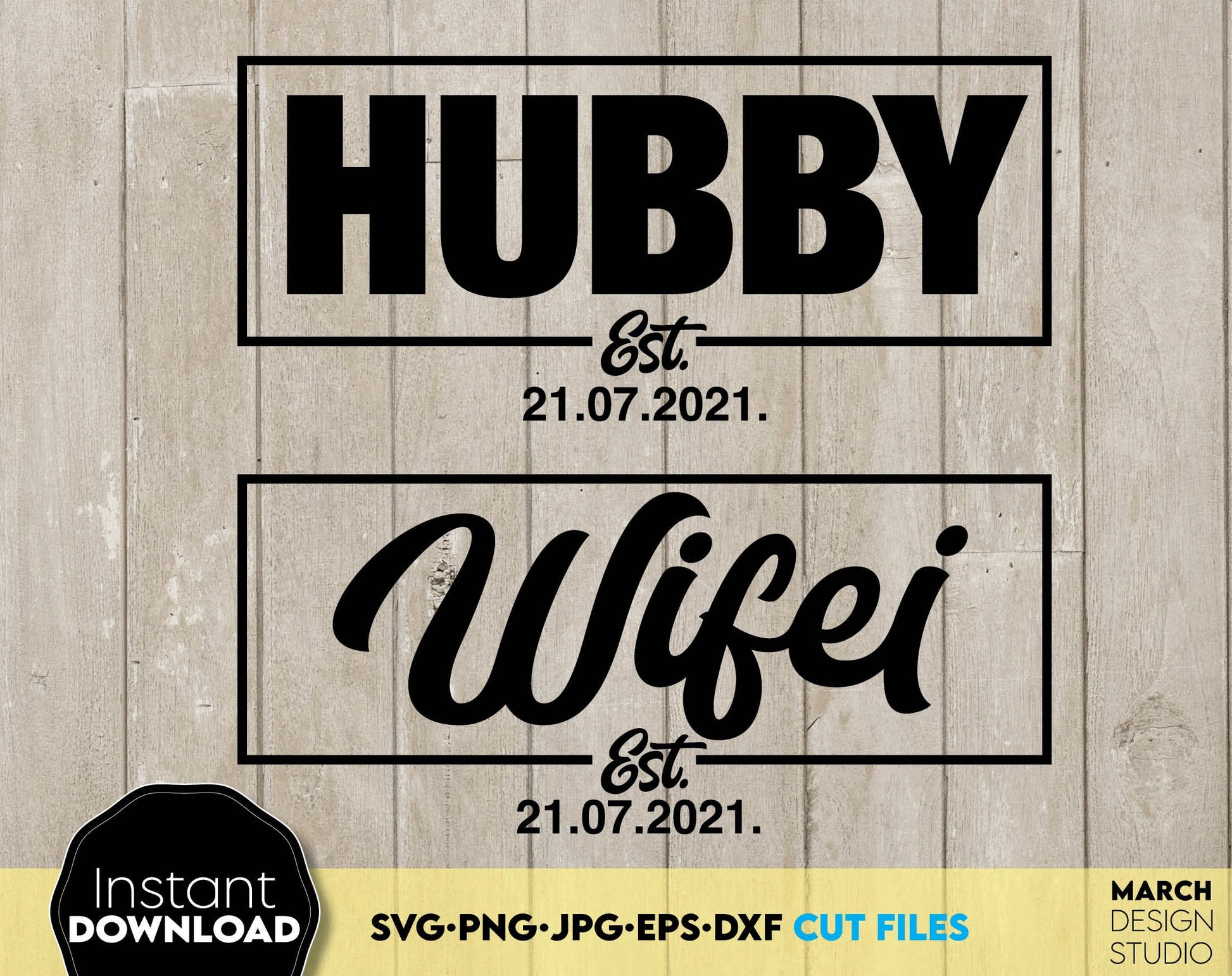 Hubby and Wifei files for celebrating a wedding anniversary. A great way to make your loved ones happy on their anniversary. Make a shirt with this design for the newlyweds or use it on another surface - cups, pillows, snack boards. Buy now, enjoy!