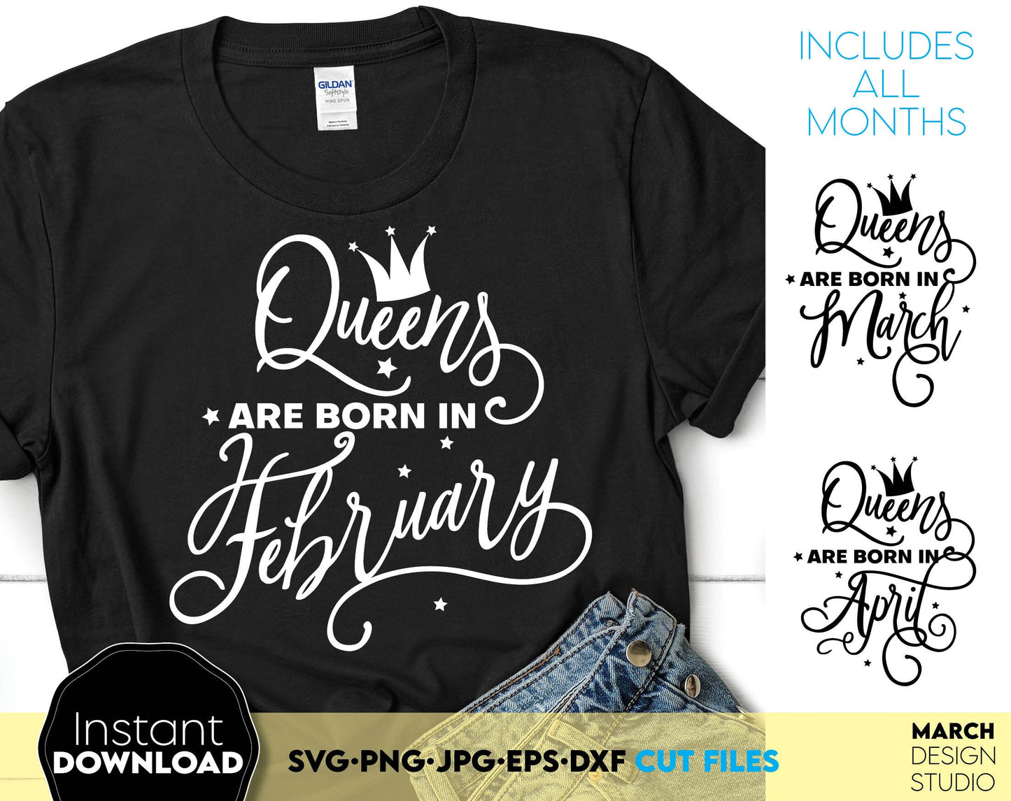 Queens are born in ... 12 designs for every month. Nice font with crown for Birthday party shirts. SVG, PNG, JPG, EPS and DXF files included. Compatible with Cricut, Silhouette and others machines. Use for sublimation or laser cut projects as well.