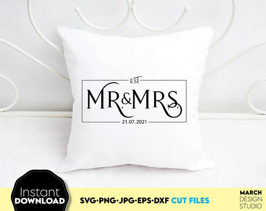 Mr and Mrs sign for Your wedding gift ideas. SVG PNG JPG EPS DXF files included. Compatible with Cricut, Silhouette or other equipment. Cut from vinul, use for sublimation or laser cut or grave projects. Buy now for a good price and enjoy!