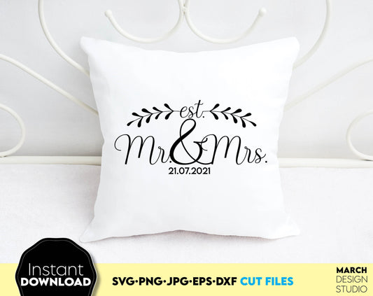 Mr and Mrs Est sign for Your wedding gift ideas or decoration. SVG, PNG, JPG, EPS, DXF files included. Use for cutting from vinyl, sublimation or laser cut projects. Compatible with cricut, silhouette or other machines. Buy now for a good price.