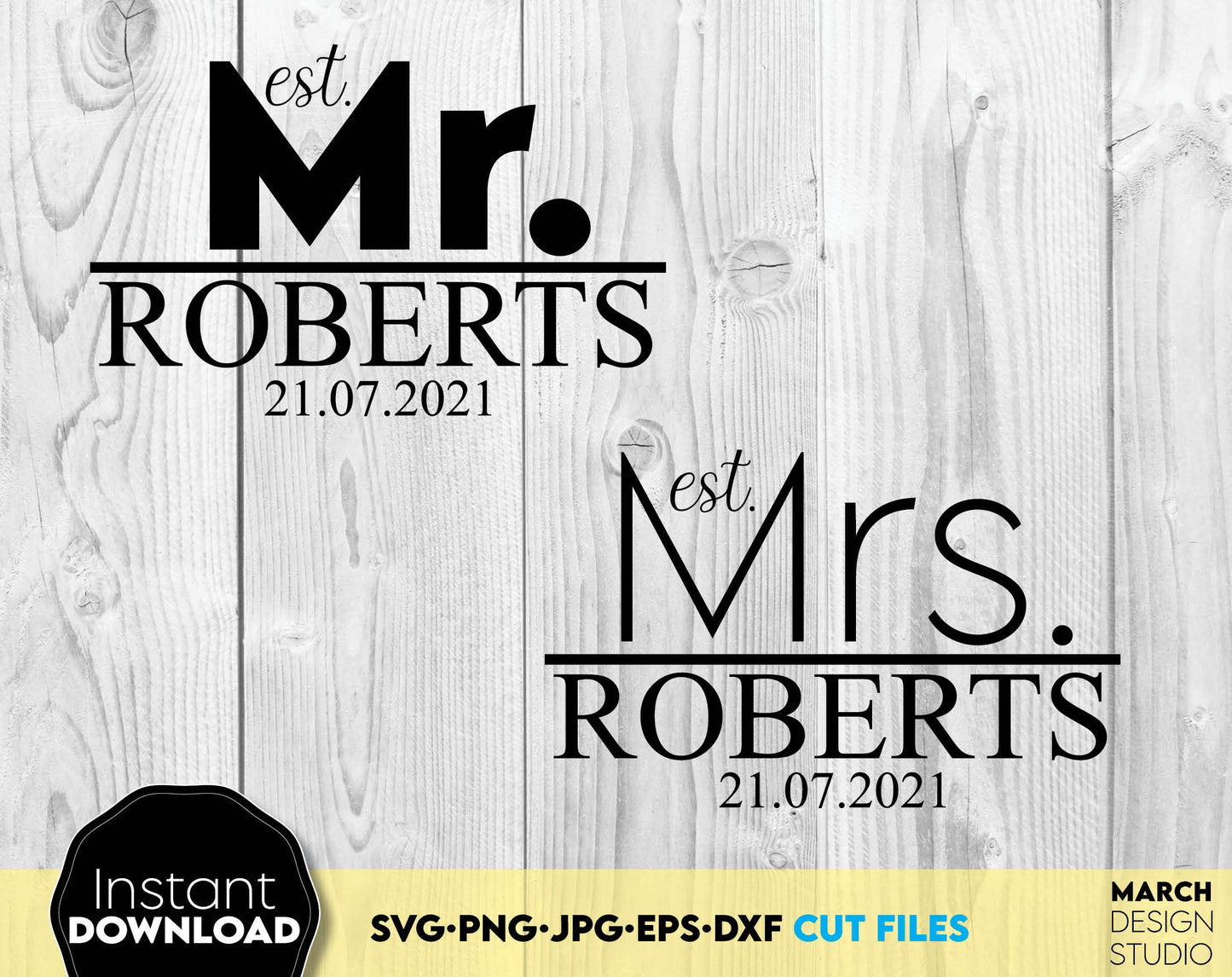 I have made these Mr. and Mrs. shirts design file, and I hope you can use them to surprise and delight your loved ones in an important event in life. These Family Name Sign is great and thoughtful gifts for weddings, wedding anniversaries. Buy now!