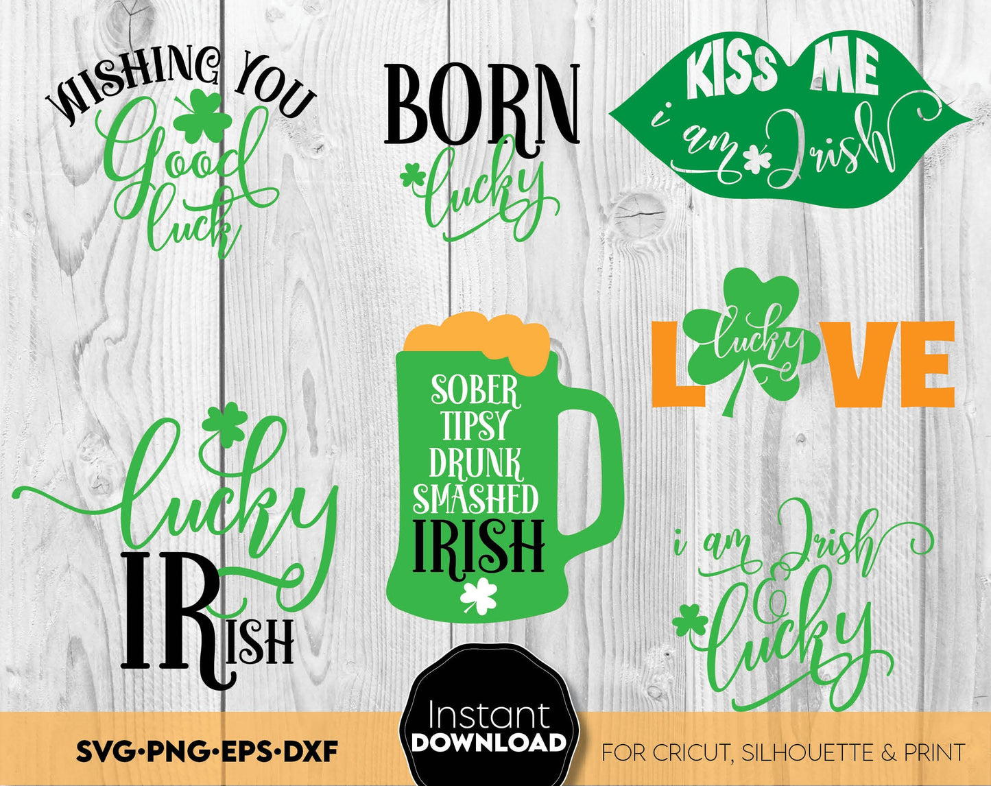 St. Patrick Day bundle with Patrick Day quotes. Use for cutting form vinyl, sublimation or laser cut projects. SVG, PNG, DXF, EPS files included. Compatible with Cricut, Silhouette, Glowforge and other equipment. Buy now and enjoy!