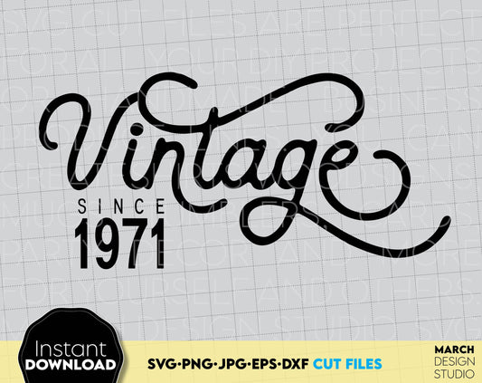 These classic vintage since 1971 birthday shirt file design you can use to surprise delight your loved ones on an important event in life. SVG, PNG, JPG, DXF, EPS files included. Compatible with Cricut, Silhouette and other machines. Buy now, enjoy!