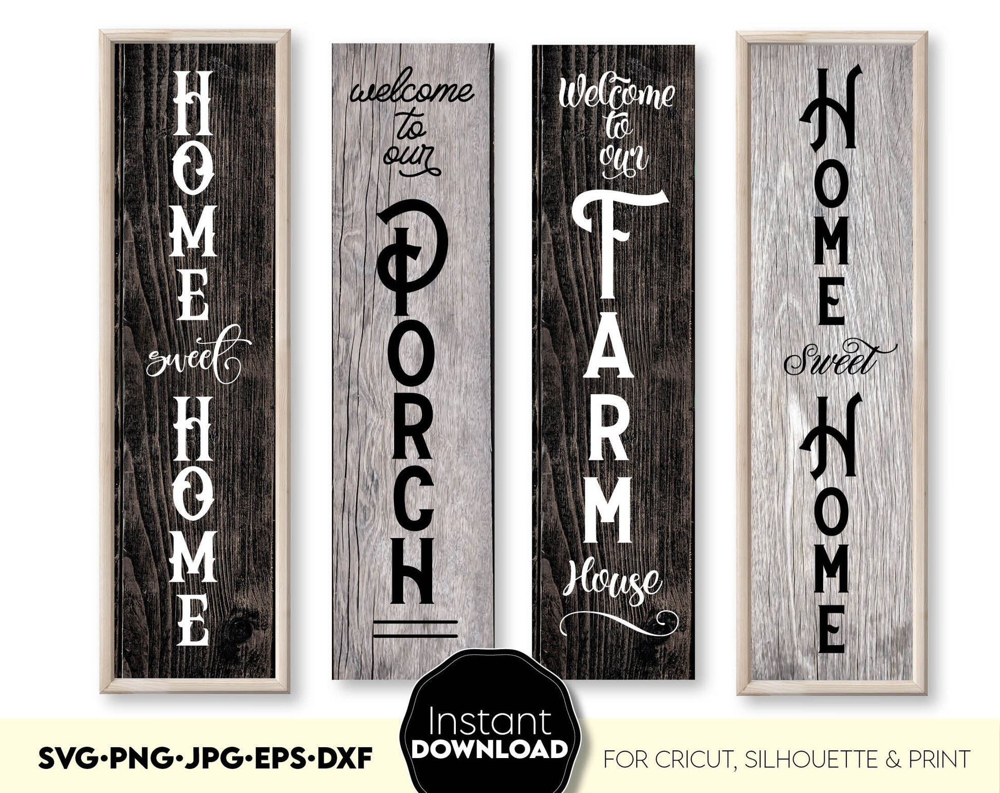 Home Porch Vertical Welcome Signs bundle. Use for cutting form vinyl, sublimation or laser cut projects. SVG, PNG, DXF, EPS and JPG files included. Compatible with Cricut, Silhouette, Glowforge and other equipment. Buy now and enjoy!