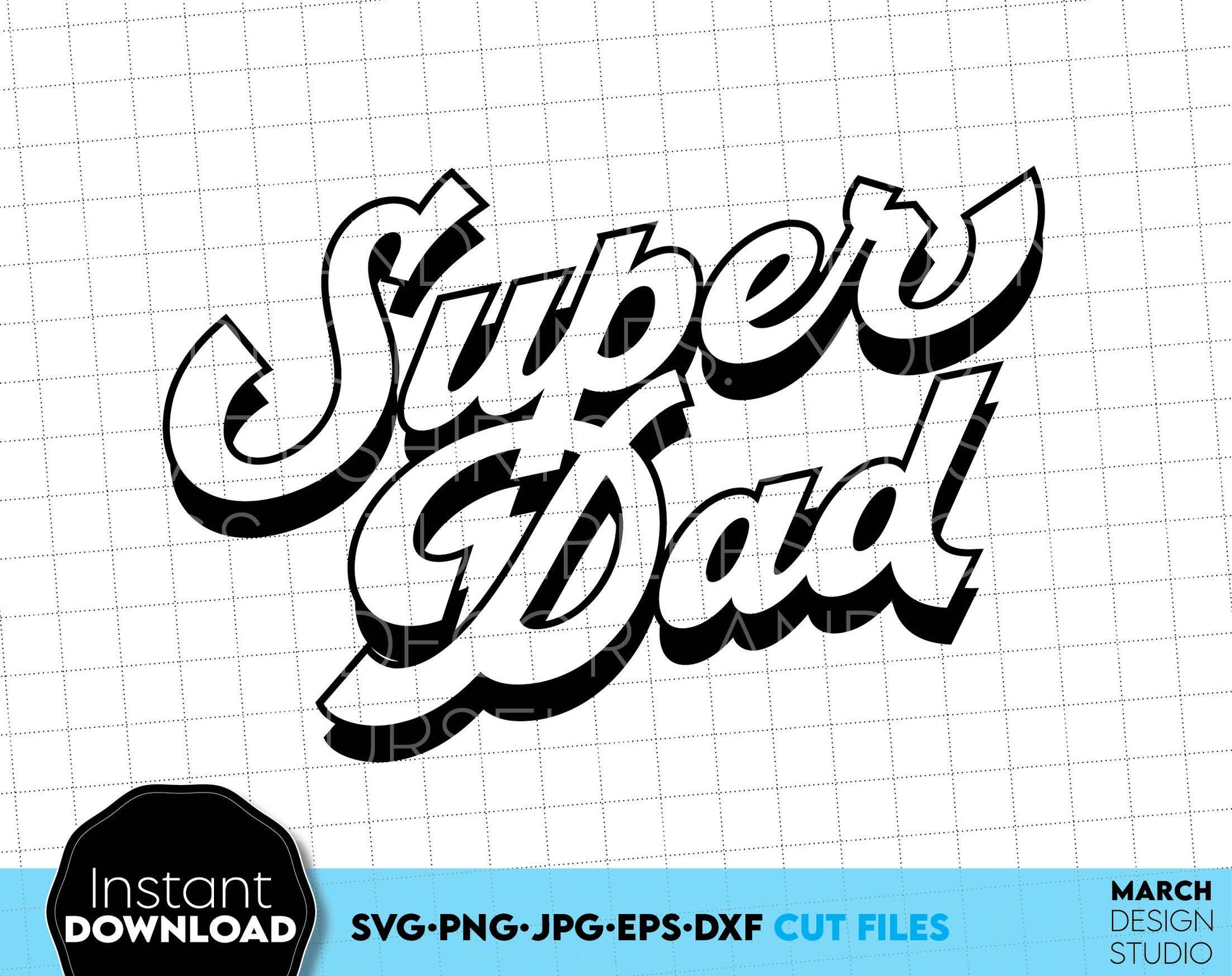 Fathers Day or Dad Birthday design for a great gift for Dad. Super Dad. Use SVG, DXF, EPS, JPG or PNG files formats to make nice gift for Your Dad. Put the design on a cup, shirt or apron for your best dad.Compatible with Cricut, Silhouette. Buy now!