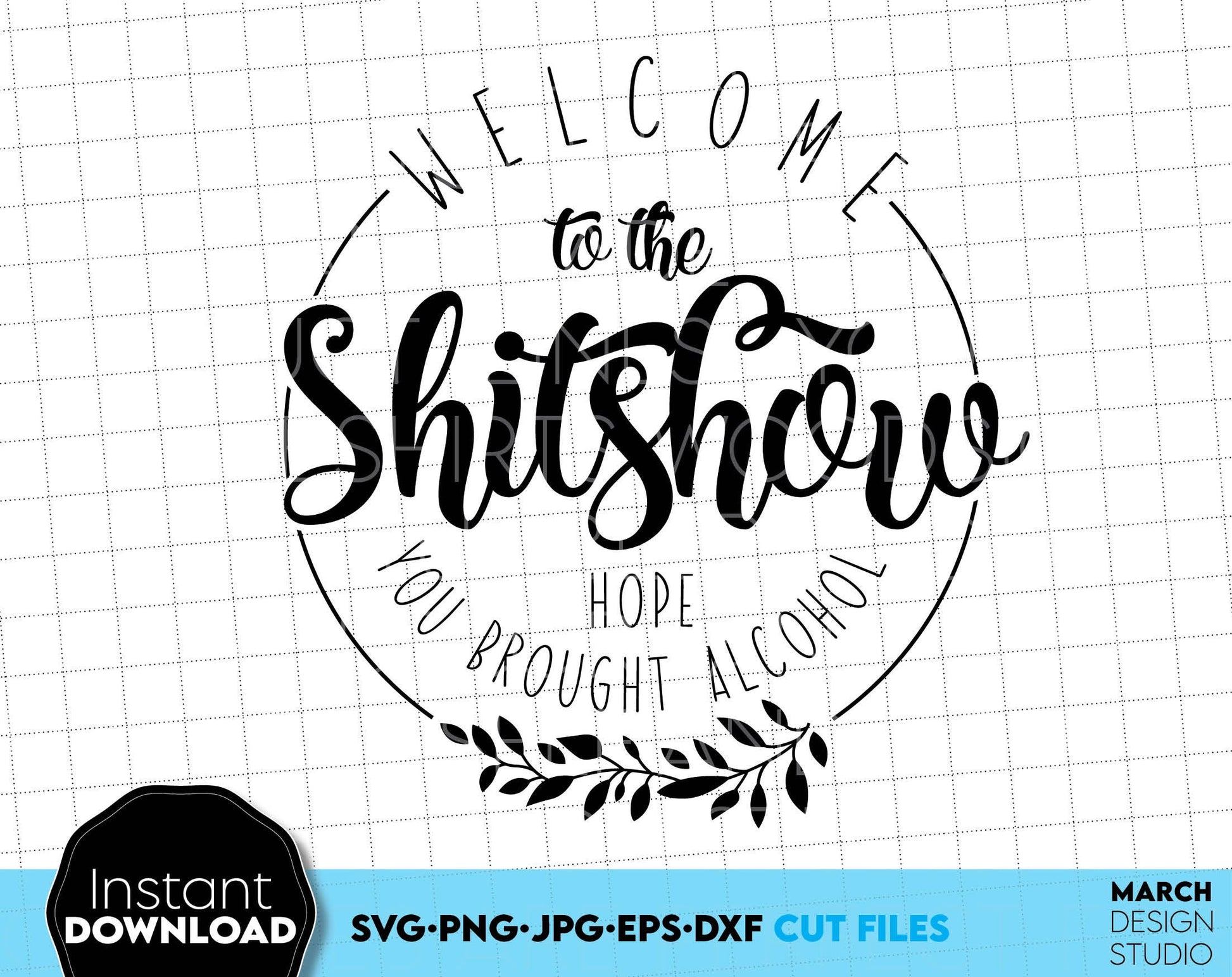 Welcome to the shit show round door hungers bundle. SVG PNG JPG DXF EPS file included. Compatible with Cricut, Silhouette or other equipment. Cut from vinyl, use for printing, sublimation or laser cut or grave projects. Buy now for a good price!