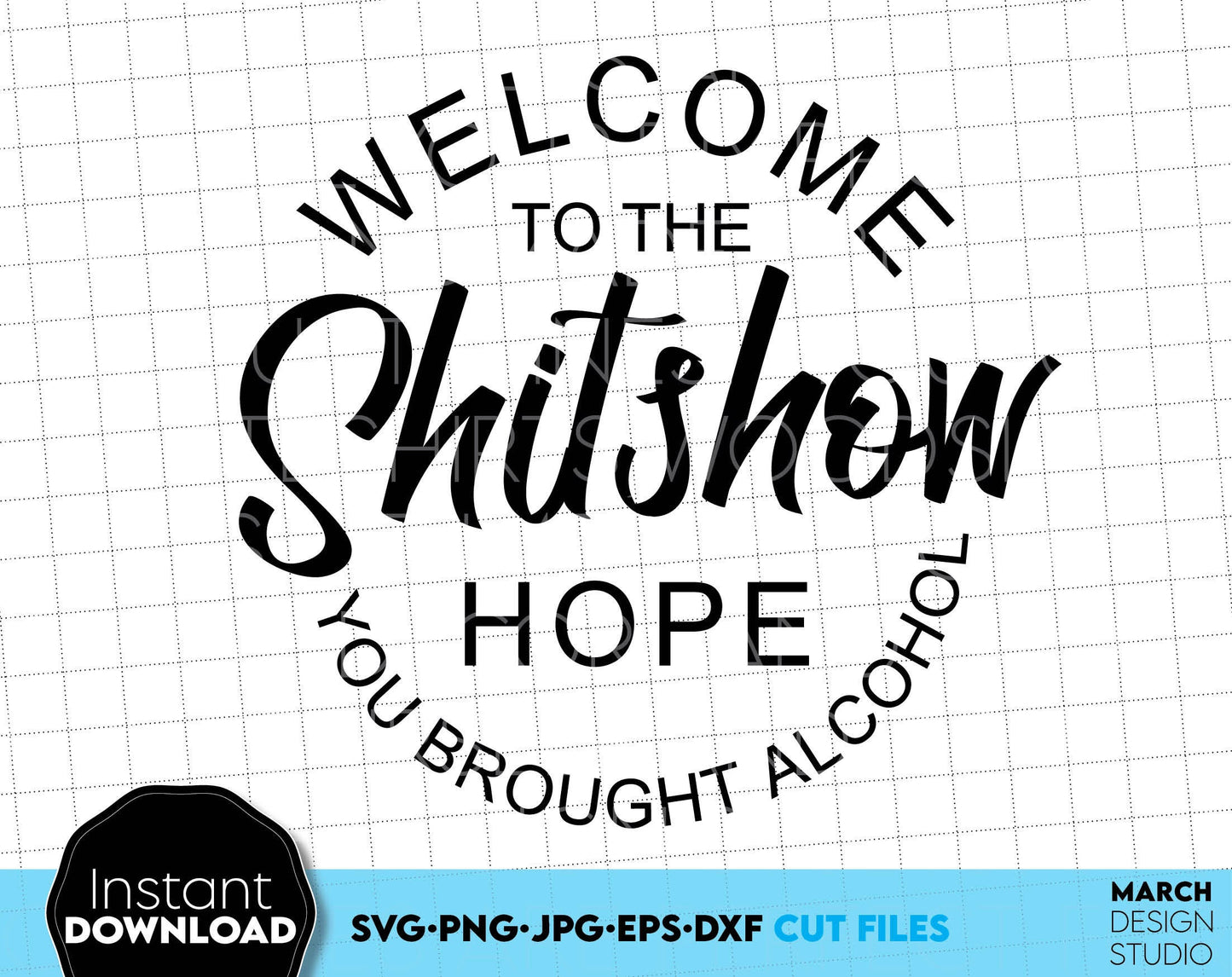 Welcome to the shit show round door hungers bundle. SVG PNG JPG DXF EPS file included. Compatible with Cricut, Silhouette or other equipment. Cut from vinyl, use for printing, sublimation or laser cut or grave projects. Buy now for a good price!