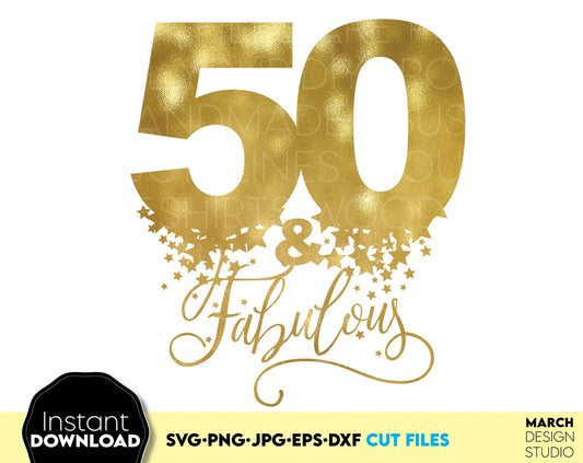 50 And Fabulous SVG is a good gift idea for Your loved ones 50th Birthday party. Glittered and vector files allow to use this 50 and fabulous for Your gift projects. Cut from vinyl, use for sublimation or other projects. Buy now for a good price!