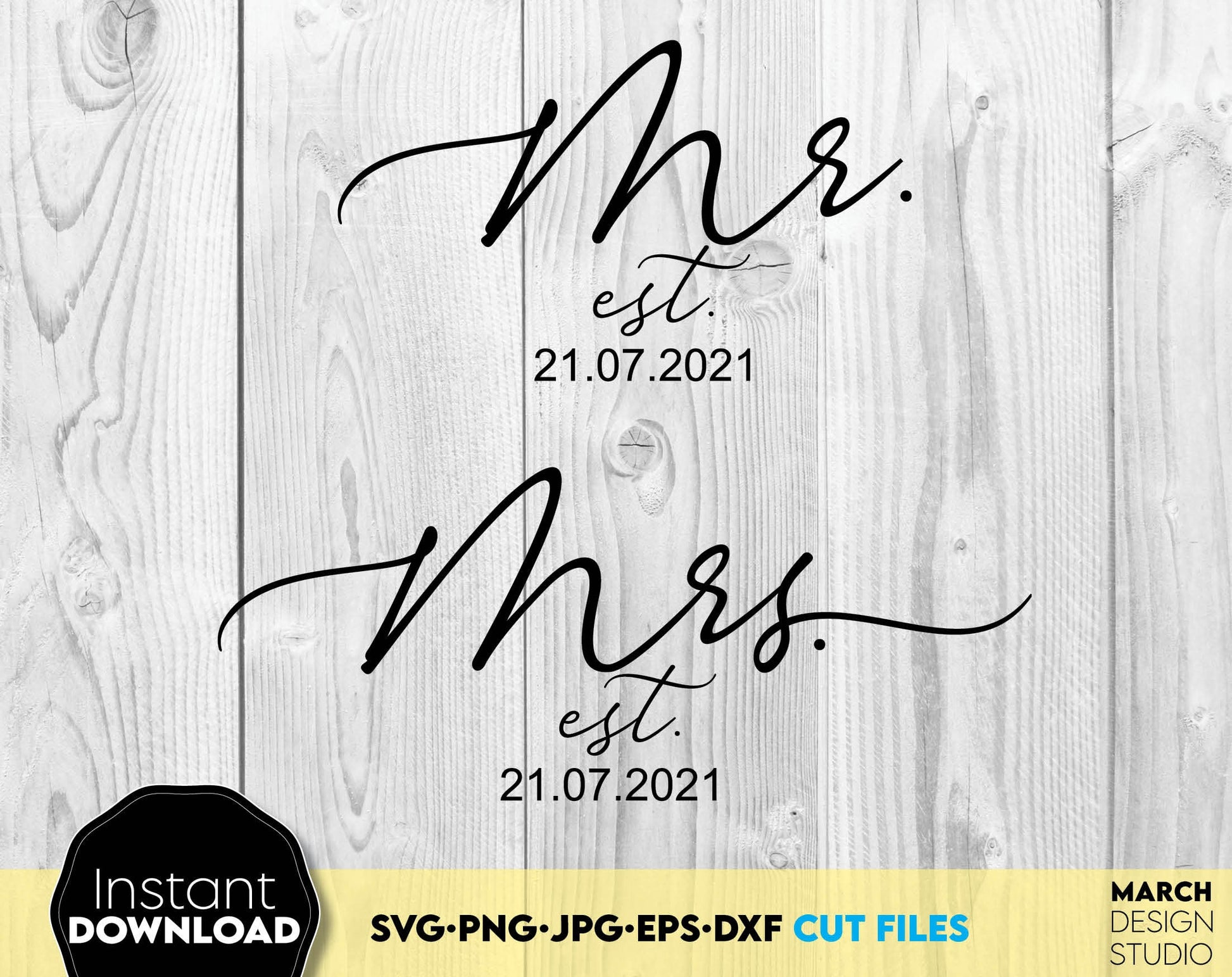 Mr and Mrs est design for Your wedding or wedding anniversary gift ideas. SVG PNG JPG EPS DXF files included. Compatible with Cricut, Silhouette or other equipment. Cut from vinyl, use for sublimation or laser cut or grave projects. Buy now and enjoy