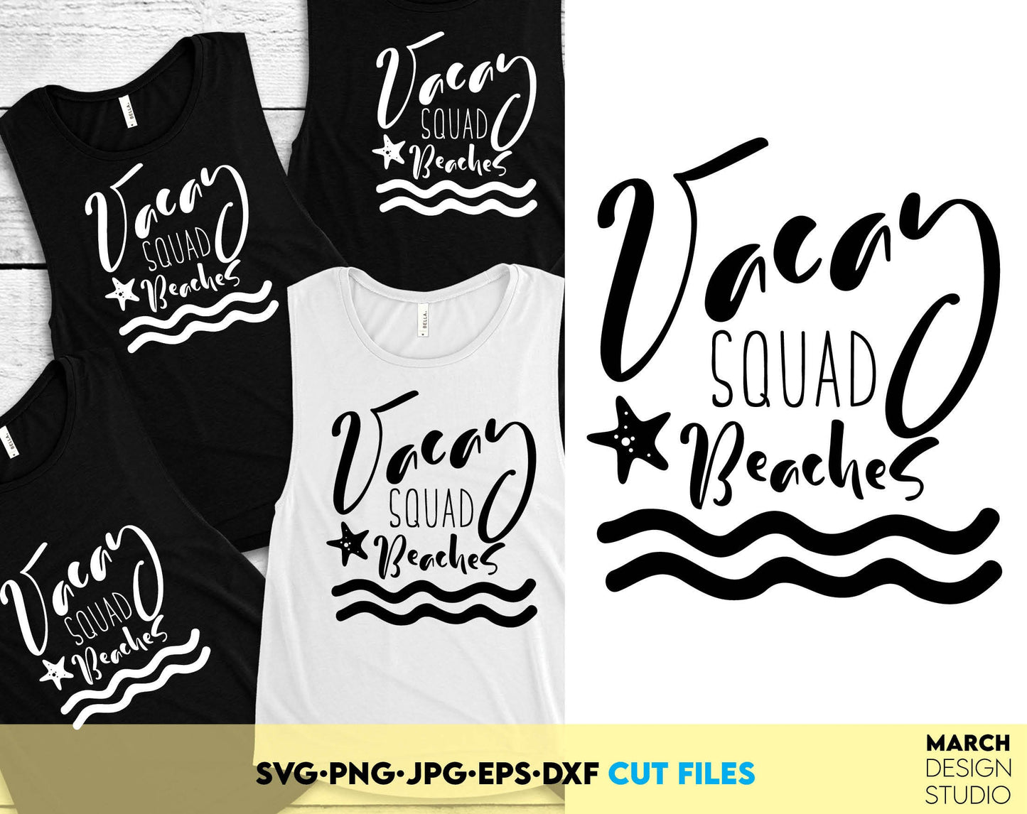 Friends Summer Beaches Vacay matching shirts. Use for cutting form vinyl, sublimation or laser cut projects. SVG, PNG, DXF, EPS files included. Compatible with Cricut, Silhouette, Glowforge and other equipment. Buy now and enjoy!