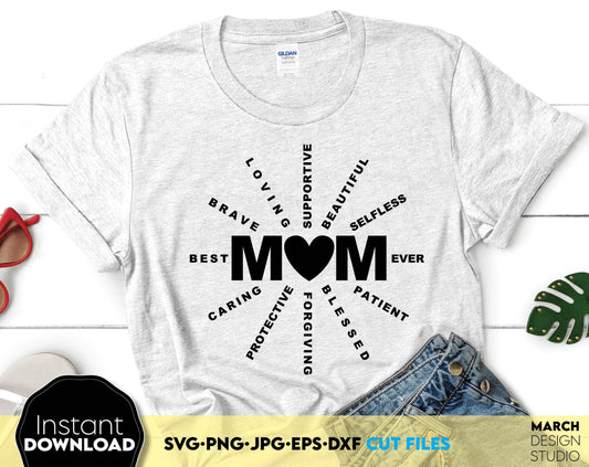 Best MOM ever quotes shirt design for Your Mom Birthday or Mother Day projects. SVG, PNG, JPG, EPS and DXF files included. Compatible with Cricut, Silhouette and Glowforge equipment. Cut from vinyl, use for sublimation or laser cut projects. Buy now!