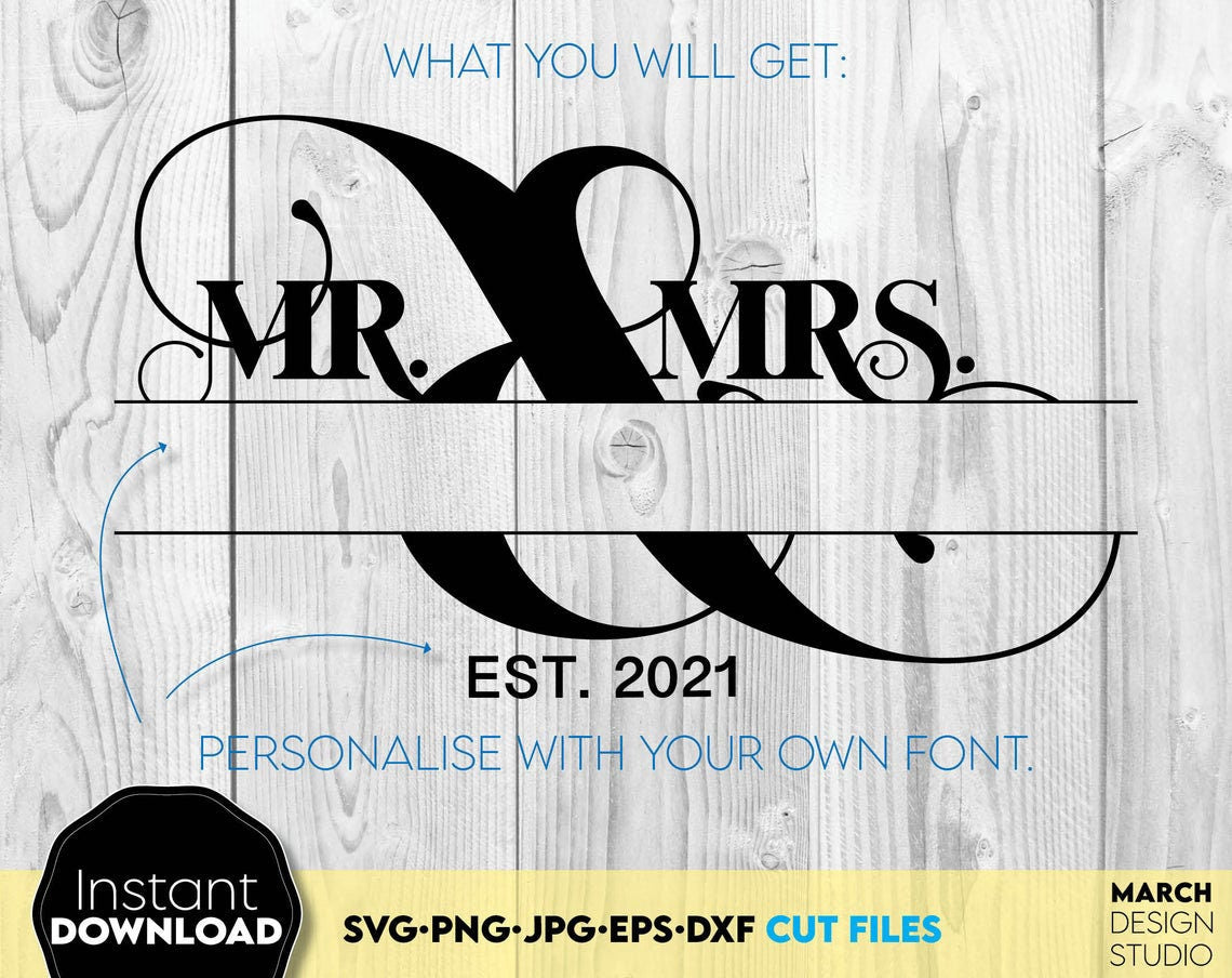 Split mr and mrs wedding monogram. SVG, PNG, JPG, EPS, DXF files included. Cut from vinyl. use for sublimation or laser cut / grave projects. Compatible with Cricut, Silhouette or other machines. Buy now for a good price and enjoy!