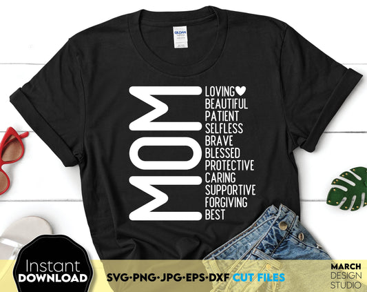 Beautiful design for mom. Sweet words and mom best qualities are arranged in the shape of a flower and look great. Make your mom happy with this design. Put it on a shirt, cup or pillow. A great gift for Mothers Day or a birthday. Buy now and enjoy!