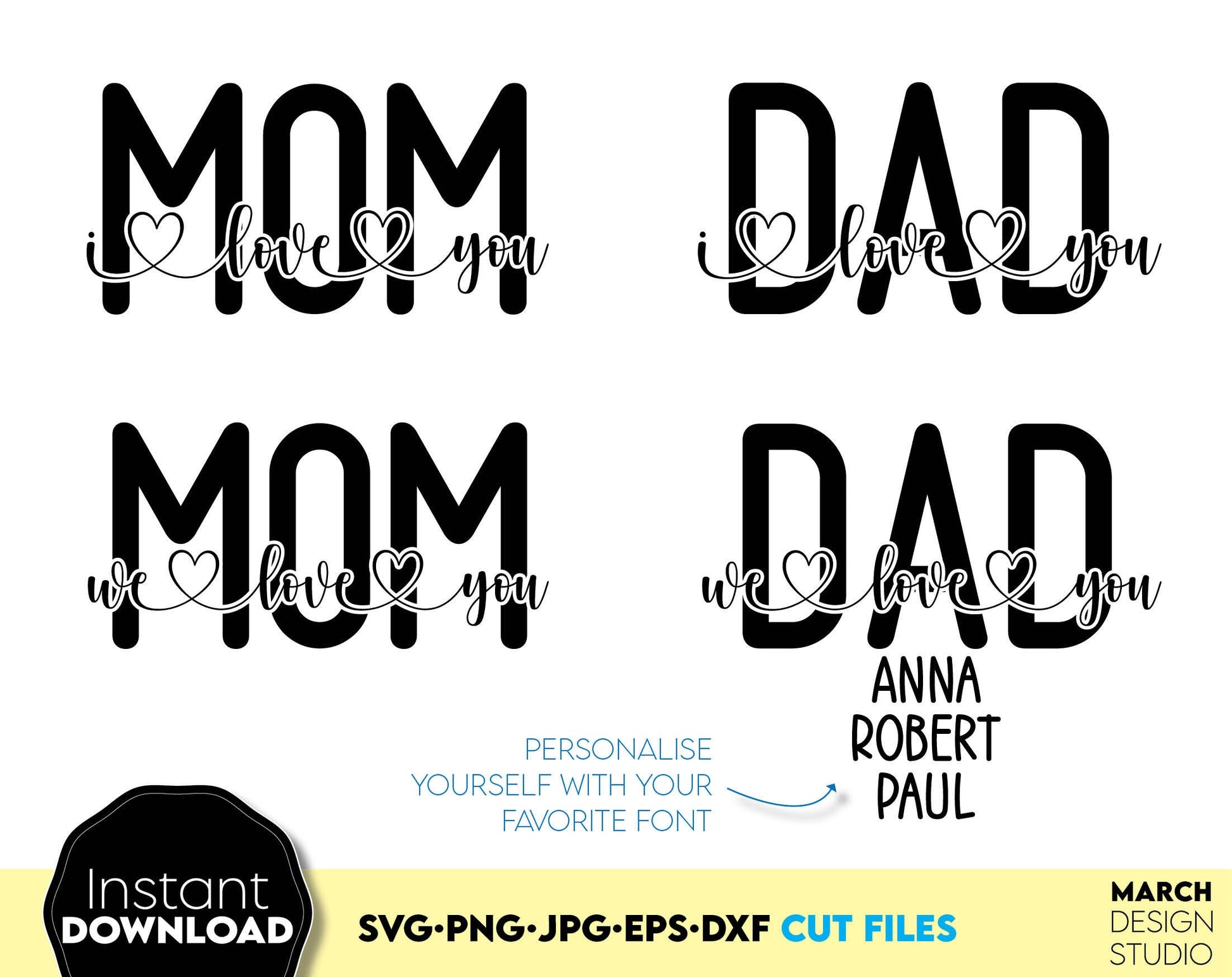 I love You Mom and I love You Dad designs for Your Mother and Father Days gift ideas. SVG, PNG, JPG, EPS, DXF files included. Compatible with Cricut, Silhouette and others machines. Use for sublimation or laser cut projects as well. Buy now, enjoy!