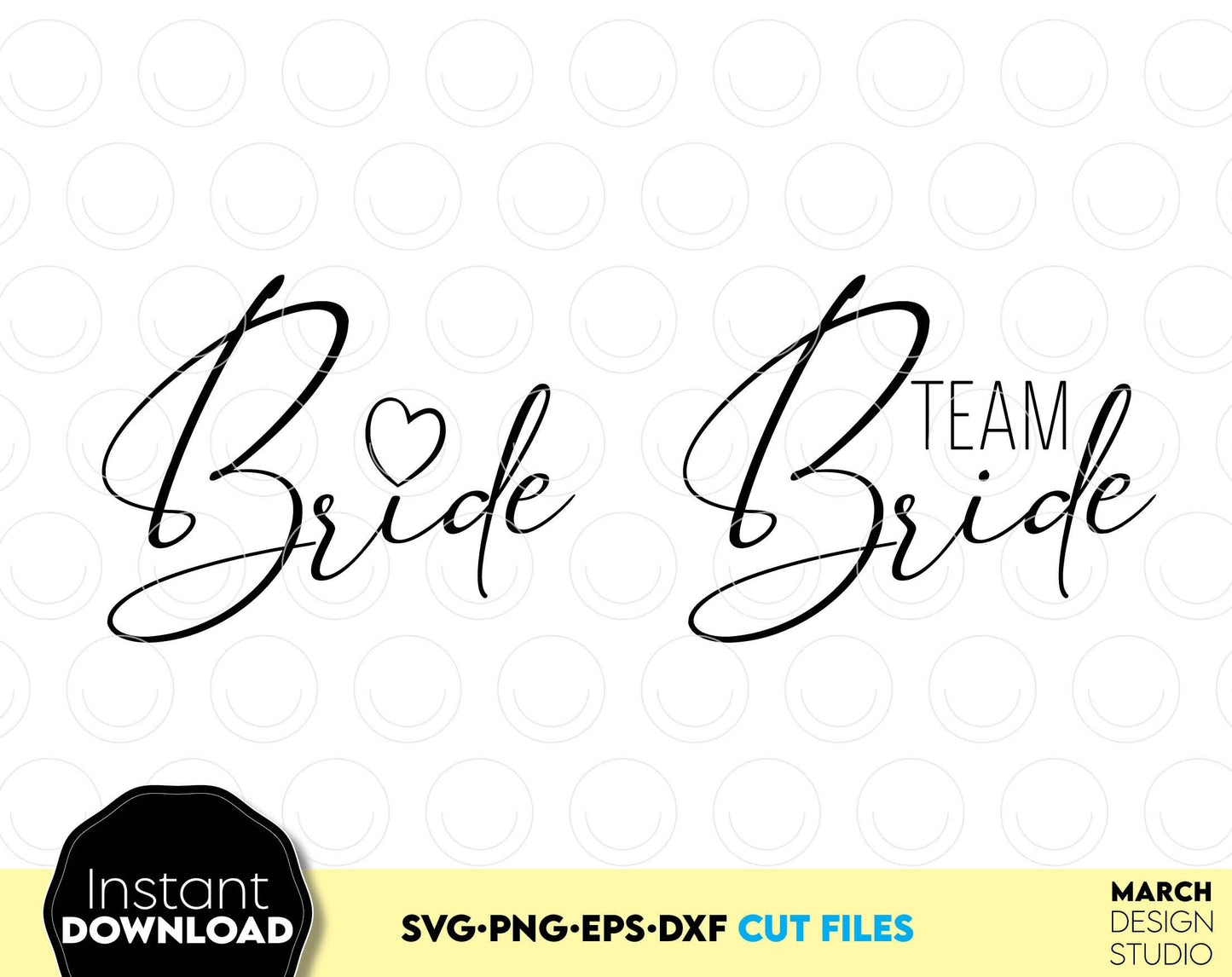 Bride and Bride team matching shirts designs. SVG PNG JPG EPS DXF files included. Compatible with Cricut, Silhouette or other equipment. Cut from vinul, use for sublimation or laser cut or grave projects. Buy now for a good price and enjoy!