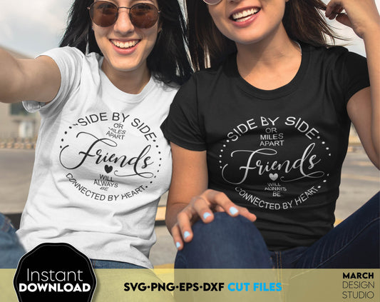 Side by side connected by heart friends shirts design. SVG PNG EPS DXF files included. Compatible with Cricut, Silhouette or other equipment. Cut from vinyl, use for sublimation or laser cut projects. Buy now for a good price and enjoy!